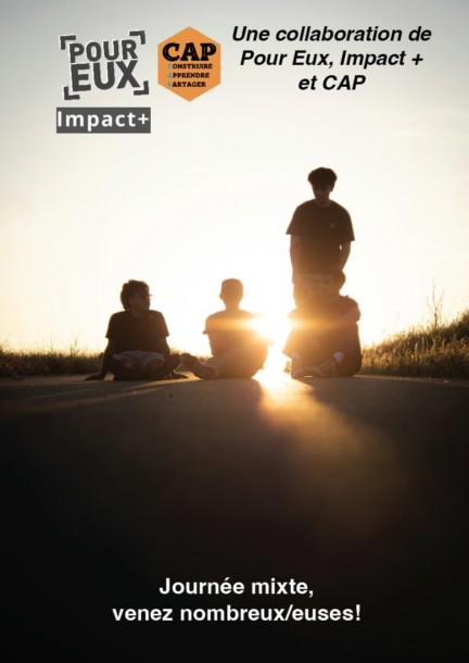 Journée Impact+ (en collaboration avec CAP et Pour Eux) - Konferenzen
