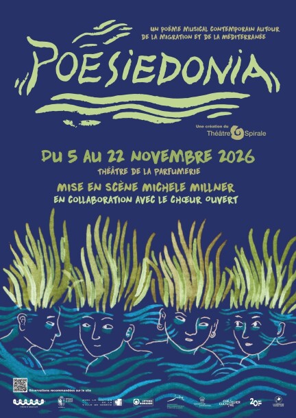 Poésidonia – Théâtre Spirale - Theater und Bühnenkunst - Théâtre de la Parfumerie