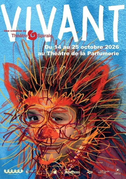 Vivant – Théâtre Spirale - Theater und Bühnenkunst - Théâtre de la Parfumerie