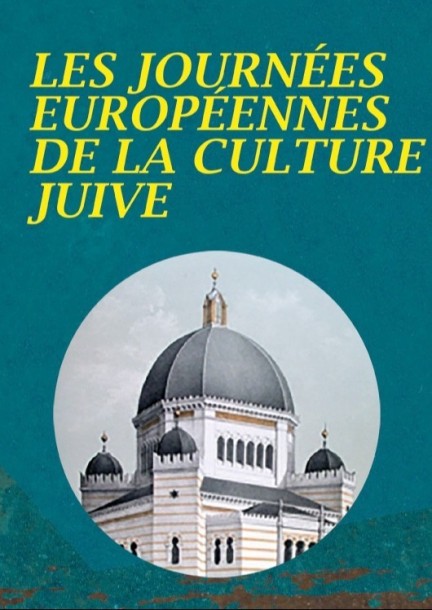 Journées Européennes de la Culture Juive 2023 - 2e partie - Conférences - Grande Synagogue Beth-Yaacov de Genève