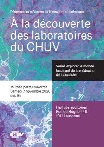 A la découverte des laboratoires du CHUV - Portes ouvertes - Ateliers et stages - CHUV - Hall des auditoires