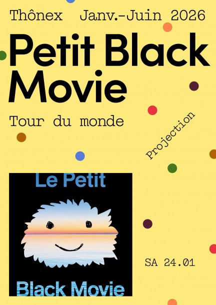 Petit Black Movie  - Tour du Monde 2026 - Cinema