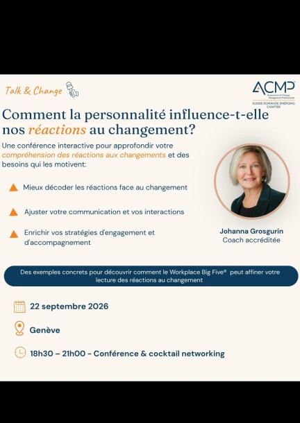 Conférence - Changement et personnalité : comprendre les réactions pour mieux accompagner la transformation - Conferences