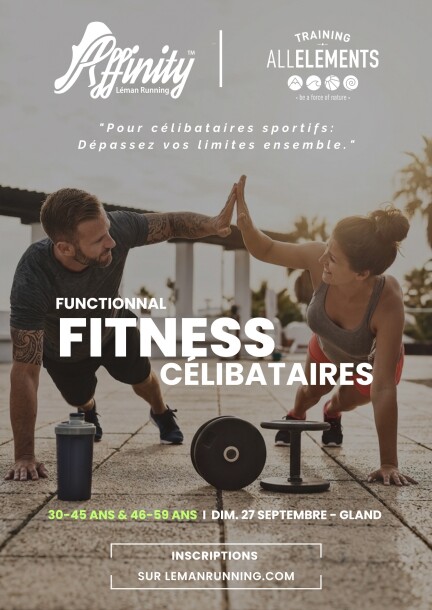 Functionnal Fitness Célibataires- 30-45 ans  et 46-59 ans Gland - Sport - Gland Training All Elements
