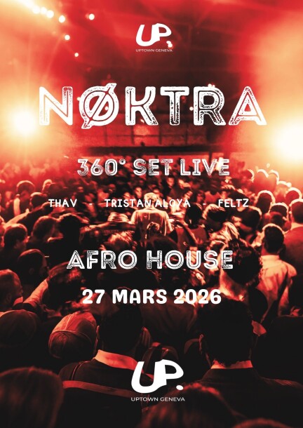 Noktra - Concerts - Uptown Geneva