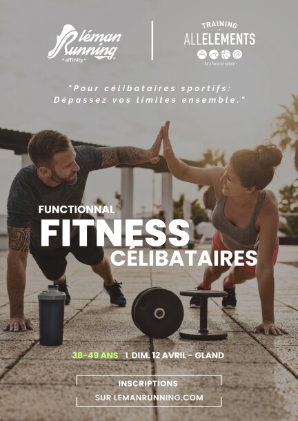 Functionnal Fitness Célibataires- 38-49 ans - Gland - Sport - Gland Training All Elements