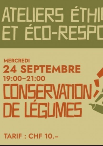 Atelier éco-responsable : conservation de légumes - Workshops und Praktika
