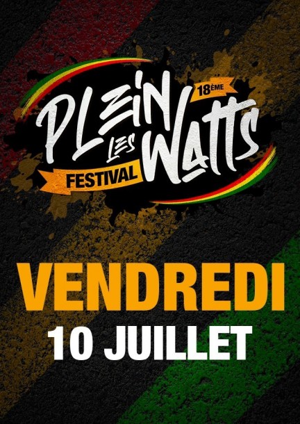 Plein-les-Watts Festival 2025 - Friday July 10, 2026 - Festivals