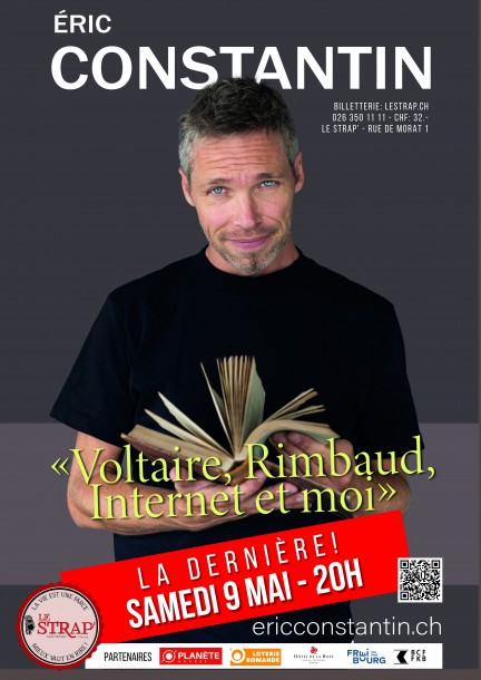ÉRIC CONSTANTIN - «Voltaire, Rimbaud, Internet et moi» - Humour et comédie