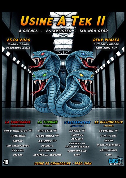 Usine A Tek II - Festivales - Usine de Chandoline