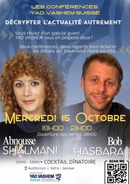 Les Conférences Yad Vashem Suisse - Décrypter l'actualité autrement - 15 Octobre Genève - Conférences