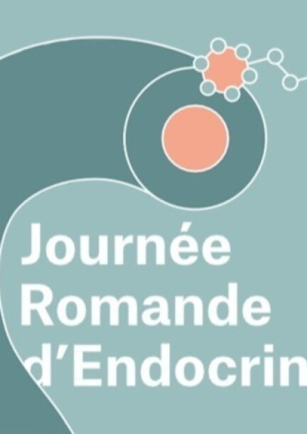 Journée Romande d'Endocrinologie - - Conférences - Auditoire Charlotte Olivier, CHUV