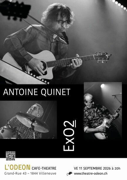 ExO2 – ANTOINE QUINET - Conciertos - Café-Théâtre L'Odéon