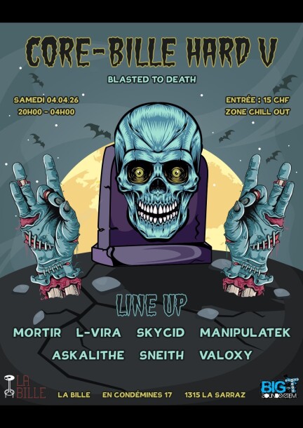 Core-Bille Hard V - Concerts - La Bille - Espace culturel