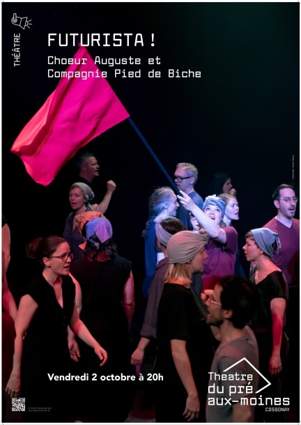 Futurista! - Théâtre et arts vivants - Théâtre Pré aux Moines