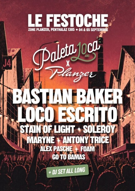 LE FESTOCHE by PALETA LOCA X PLANZER - Festivales - Zone Planzer
