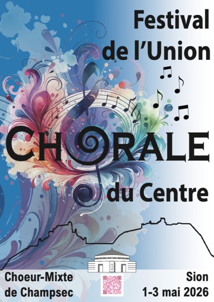Festival de l’Union Chorale du Centre (UCC) - Concerts - Salle Noda (Cour de Gare) Sion/VS