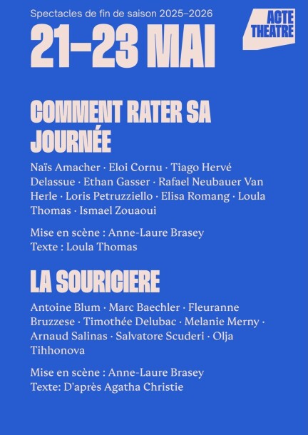 Spectacles ACTE Théâtre — Comment rater sa journée + La souricière - Théâtre et arts vivants - Théâtre des Trois P'tits Tours