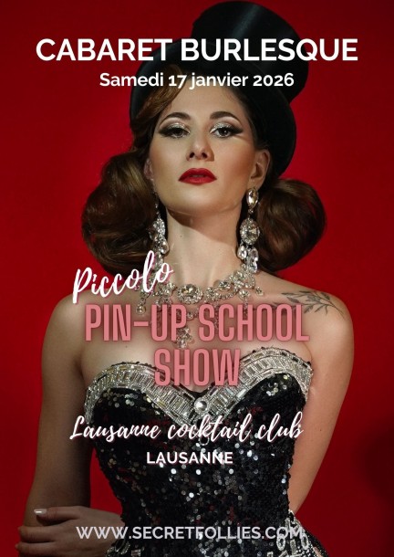 Cabaret Burlesque: Piccolo Pin-up school show ! - Theater und Bühnenkunst