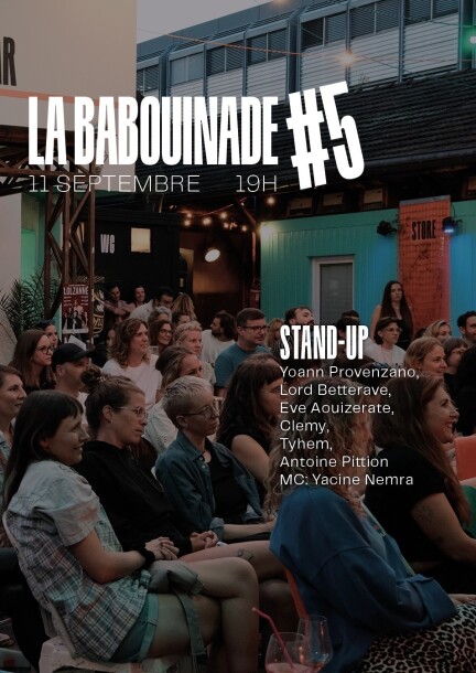 La Babouinade #5 - Plateau de Stand Up 100% fun - Humor und Komödie