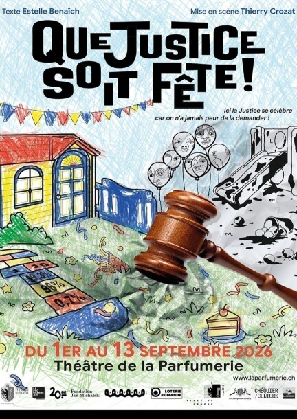 Que Justice Soit Fête – Cie Plus de doute! - Théâtre et arts vivants - Théâtre de la Parfumerie