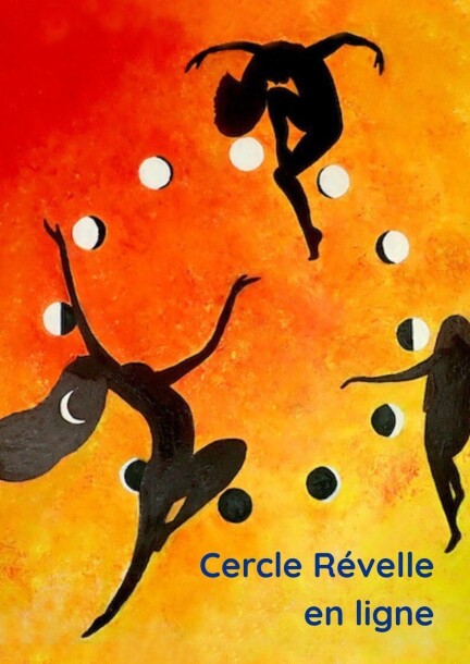 Cercle Révelle - Ateliers et stages - Online - Virtual