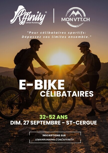 E-Bike Célibataires- St-Cergues  32-52 ans - Sport - Mon VTT.CH - S-Cergues