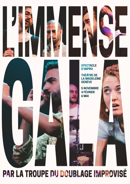 L'IMMENSE GALA par la troupe du doublage improvisé - Théâtre et arts vivants - Théâtre de la Madeleine