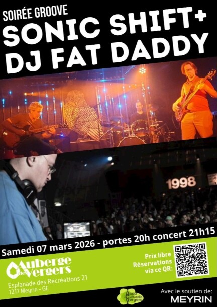 Sonic Shift & Dj Fat Daddy - Soirée Groove live et dj set - Concerts - Salle culturelle de l'Auberge des Vergers