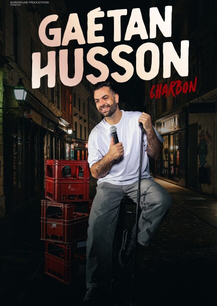 Gaétan Husson "Charbon" - Umorismo e commedia