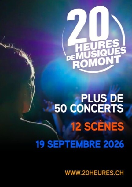 20 Heures de Musiques - Romont - Konzerte