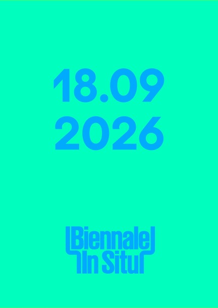 Biennale In situ 18.09.2026 - Theater und Bühnenkunst - Espace Amaretto