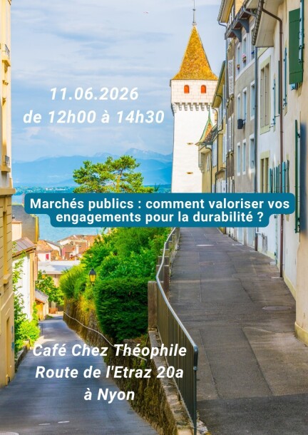 Marchés publics : comment valoriser vos engagements pour la durabilité ? - Conférences - Café Chez Théophile