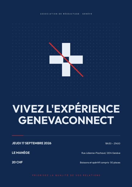 Vivez l'expérience GenevaConnect - Conférences - Manège en Ville