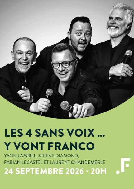 Les 4 Sans Voix ...y vont franco - Culture et spectacles - Salle Point Favre - 6 avenue Fr.-A. Grison - 1225 Chêne-Bourg