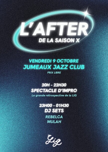 LIG - After saison 10 - Théâtre et arts vivants - Online - Virtual