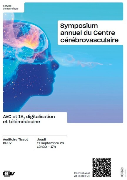 Symposium 2026 : AVC et IA, digitalisation et télémédecine - Formations - Auditoire Tissot, CHUV