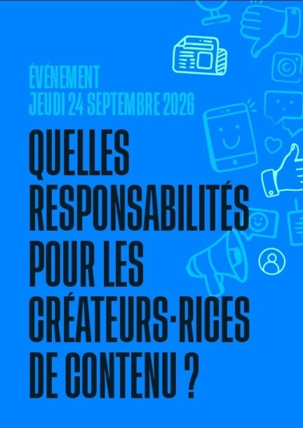 Quelles responsabilités pour les créateurs·rices de contenu? - Conférences - Fonction : Cinéma