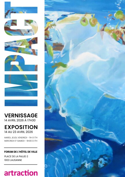 Exposition IMPACT - Mostre e musei - Forum de l'hôtel de ville - Lausanne