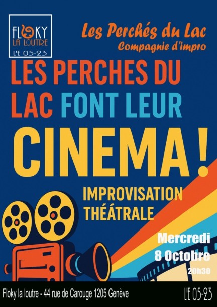 Les Perchés du Lac font leur Cinéma ! - Humor und Komödie