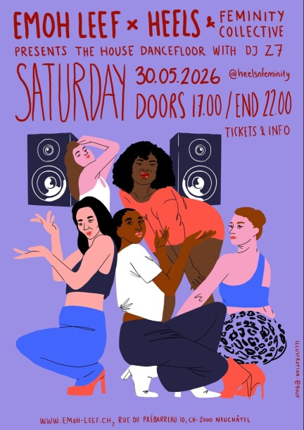 EMOH LEEF x HEELS & FEMINITY COLLECTIVE PRESENTS THE HOUSE DANCEFLOOR - Ballo
