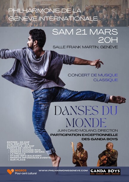 Philharmonie de la Genève Internationale - Danses du Monde - Klassische musik