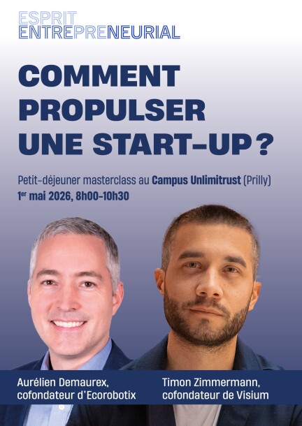 Petit-déjeuner masterclass: comment propulser une start-up? - Conférences - unlimitrust