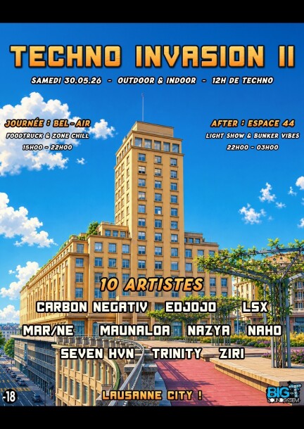 Techno Invasion II - Festivals - Terrasse Jean-Monnet (Bel-Air)