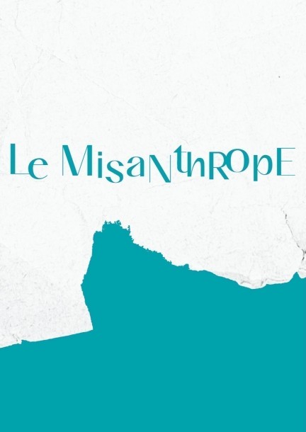 LE MISANTHROPE - Théâtre et arts vivants - Théâtre des Osses