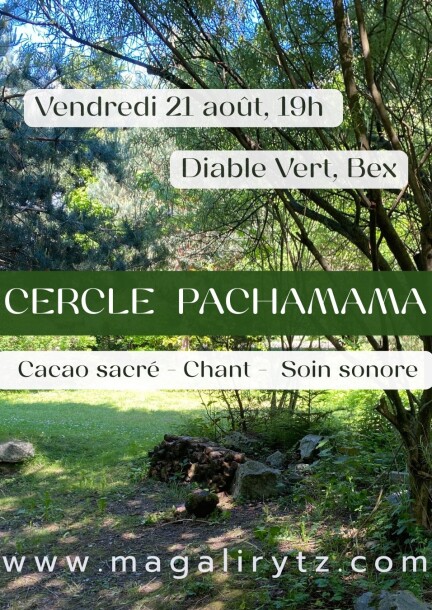 CERCLE PACHAMAMA - Ateliers et stages - Au Diable Vert