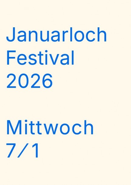 Januarloch Festival 2026 - Concerts