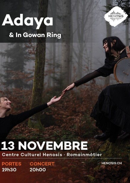 Adaya & In Gowan Ring - Concerts - Henosis