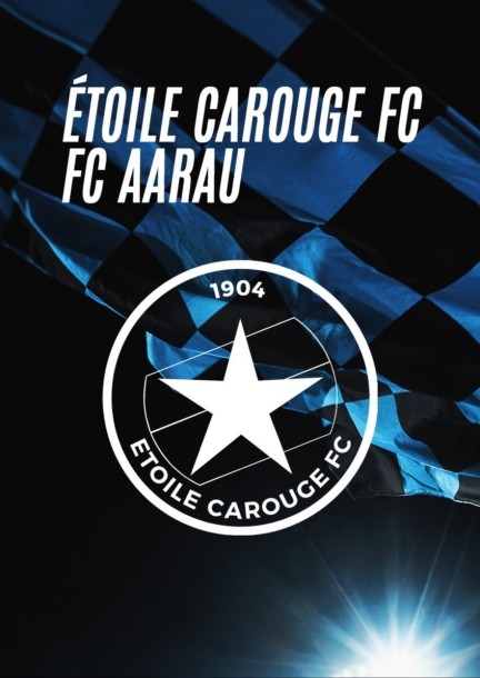 Étoile Carouge FC - FC Aarau - Sport - Stade de la Fontenette