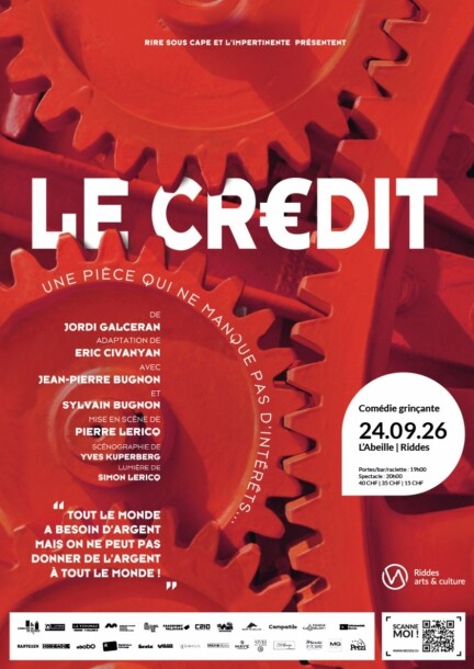 Le crédit - Theater und Bühnenkunst - L'Abeille